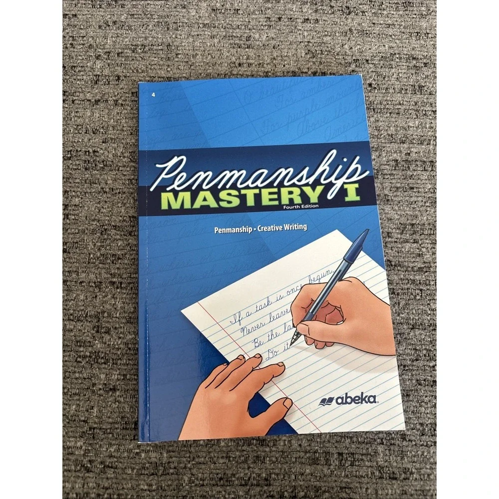 A Beka Book Penmanship Mastery I Textbook 4th Grade 4th Edition Brand New/Unused